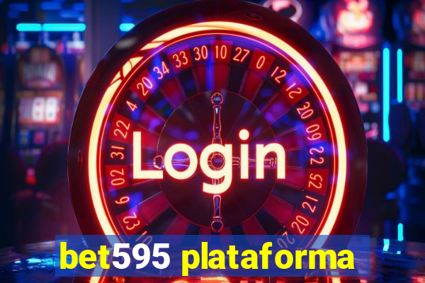 bet595 plataforma